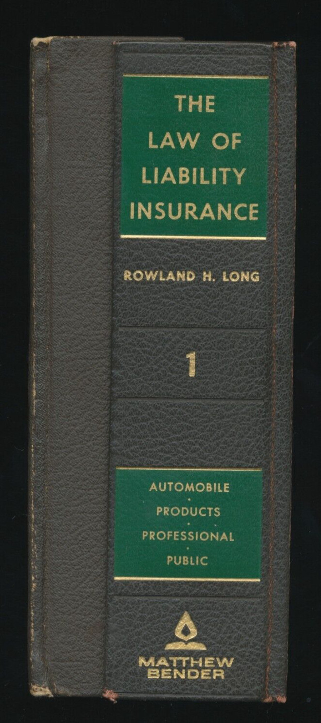 The Law Of Liability Insurance Rowland H Long Vol 1 1983 Ring Bound HC Binder
