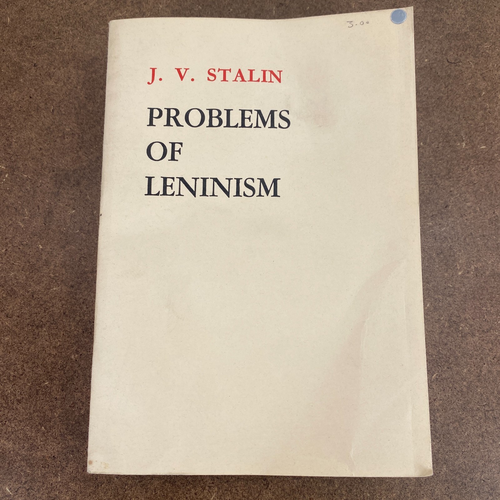 Problems of Leninism J V Stalin First Edition 1976 FLP Peking Paperback Marxism