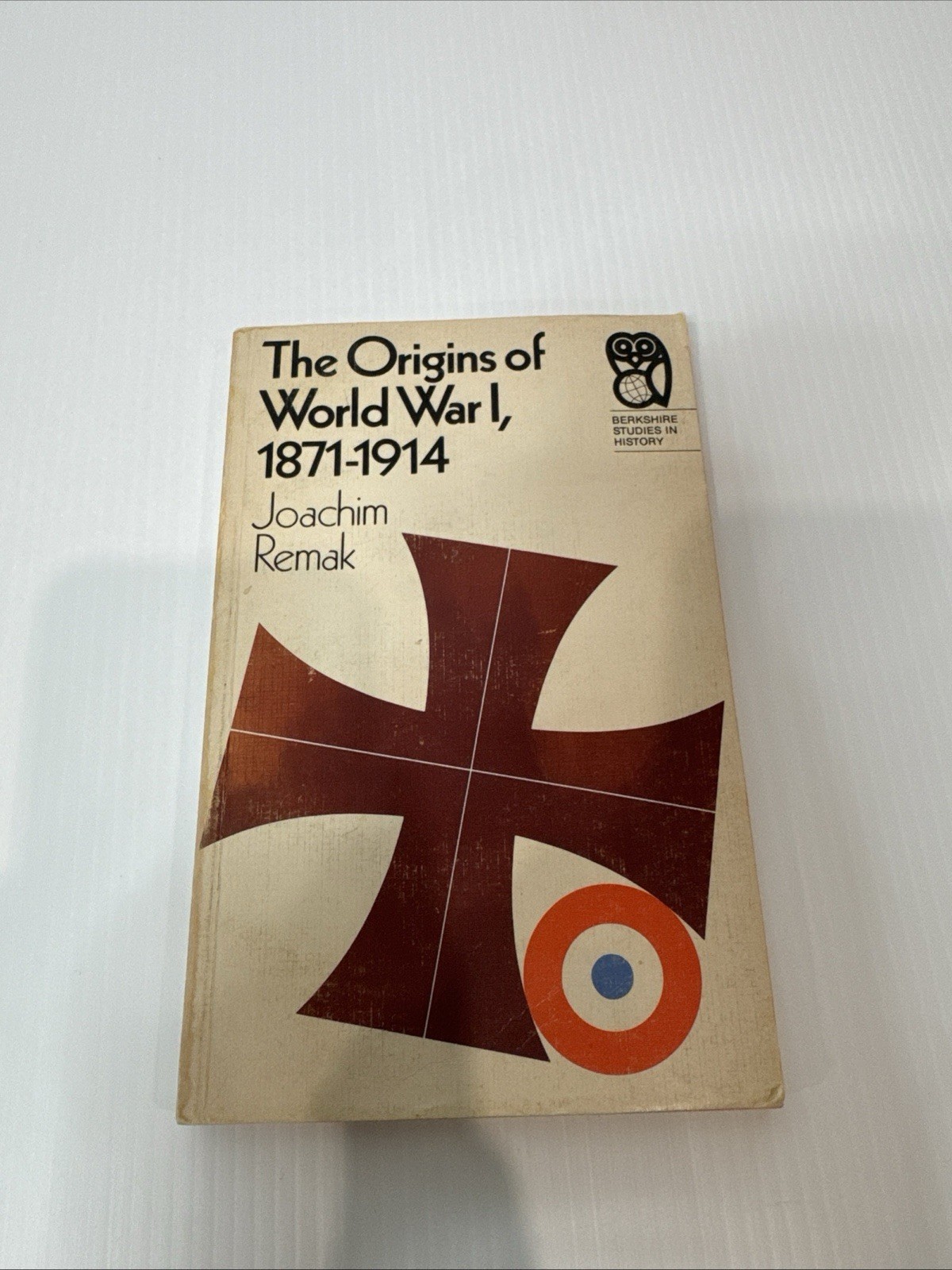 THE ORIGINS OF WORLD WAR I 1871-1914 JOACHIM REMAK VINTAGE 1967 PAPERBACK BOOK