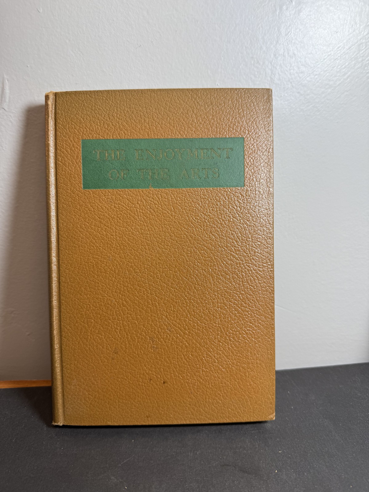 The Enjoyment of the Arts Edited by Max Schoen 1944 Philosophical Library