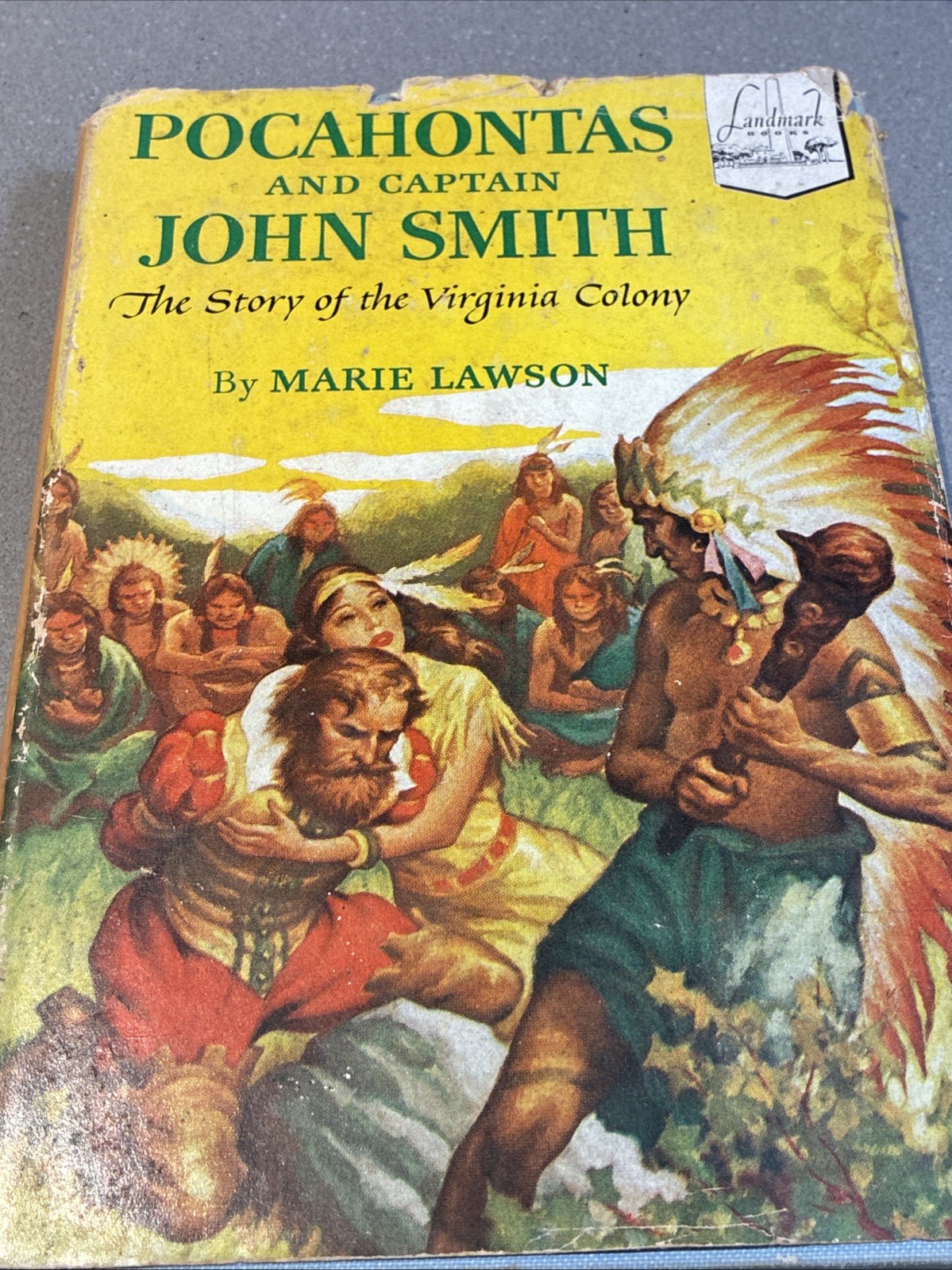 1950 Pocahontas and Captain John Smith By Marie Lawson Landmark HCDJ
