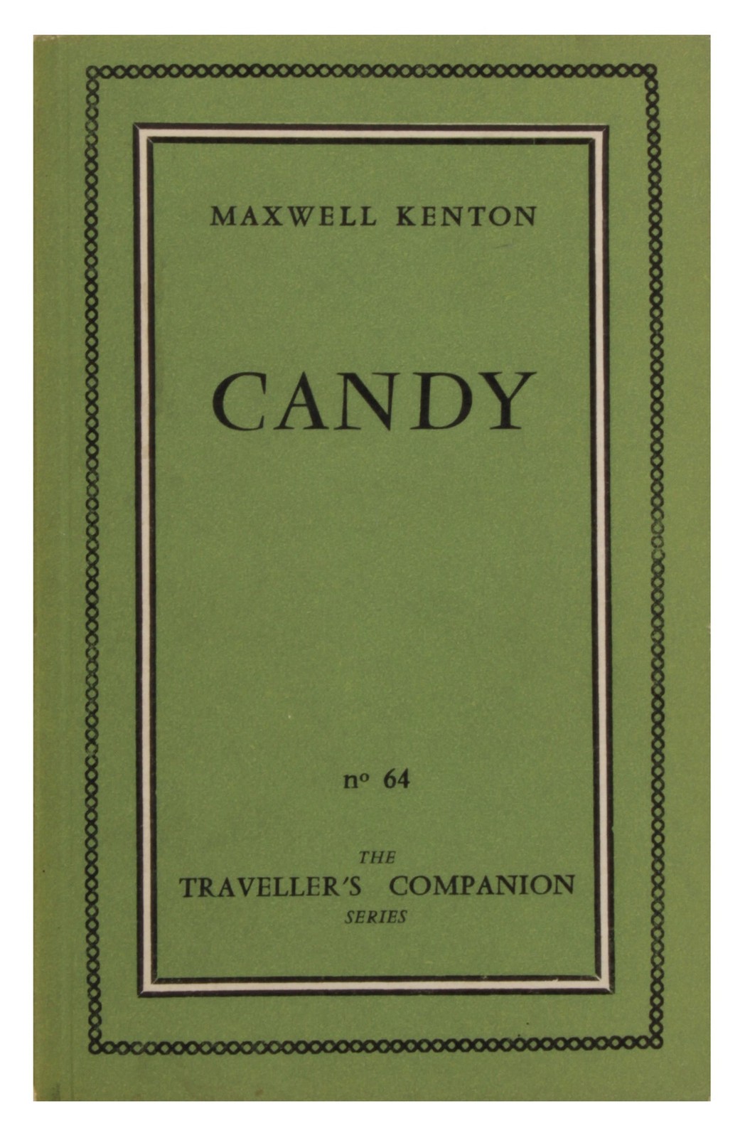 i e Terry Southern, Mason Hoffenberg / Candy First State 1st Edition 1958