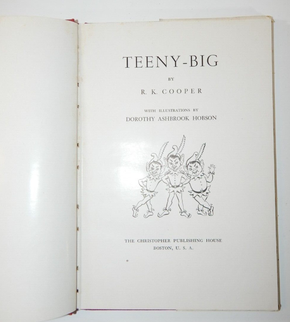 Teeny-Big by R.K. Cooper 1953 Vintage Sally & Christmas Elves Illus. HC/DJ