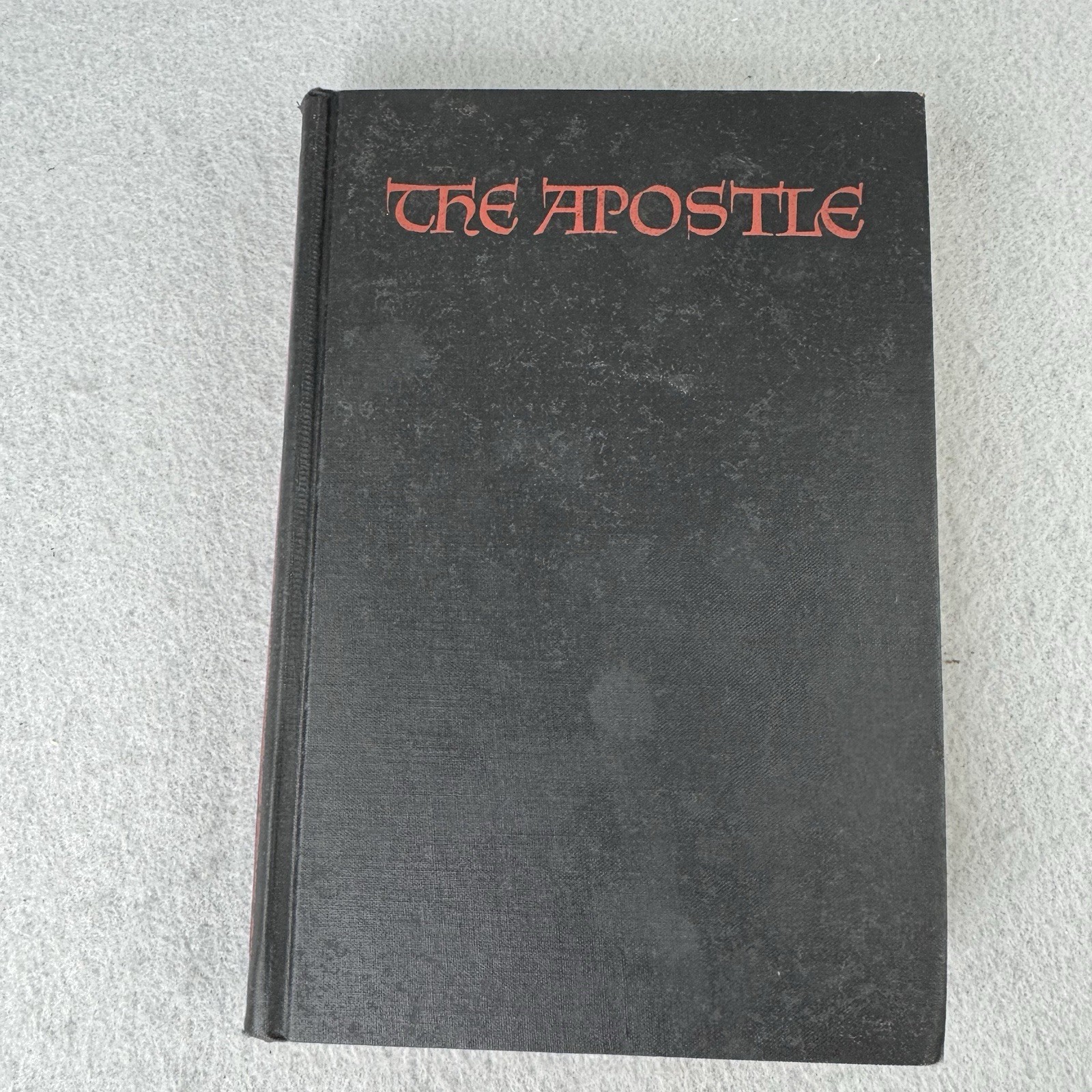The Apostle by Sholem Asch 1st Edition 1943 Hardcover