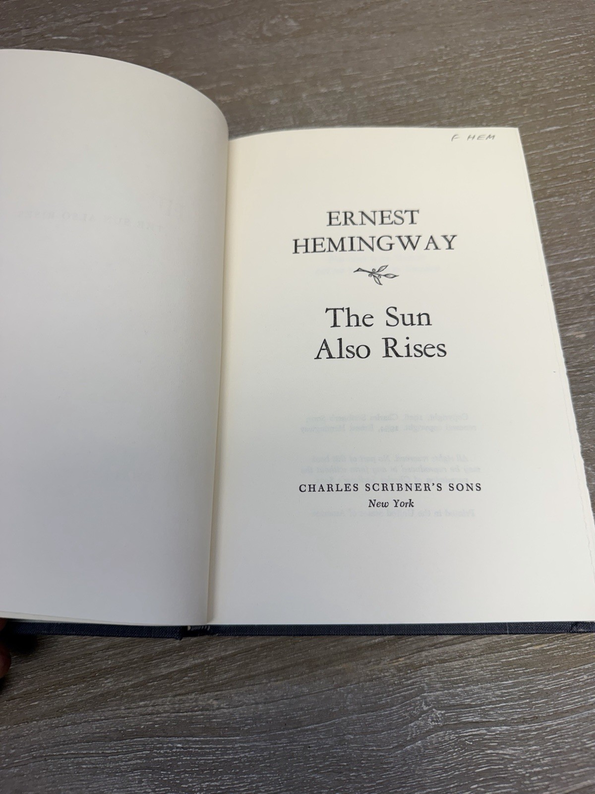 Ernest Hemingway The Sun Also Rises Hardcover Scribner’s Classic Novel Book