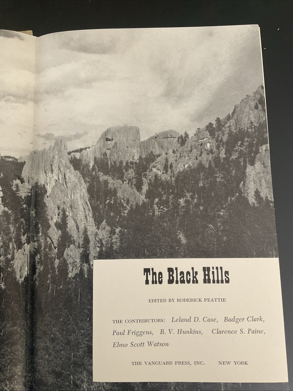 Roderick Peattie / The Black Hills 1st Edition 1952 B3605