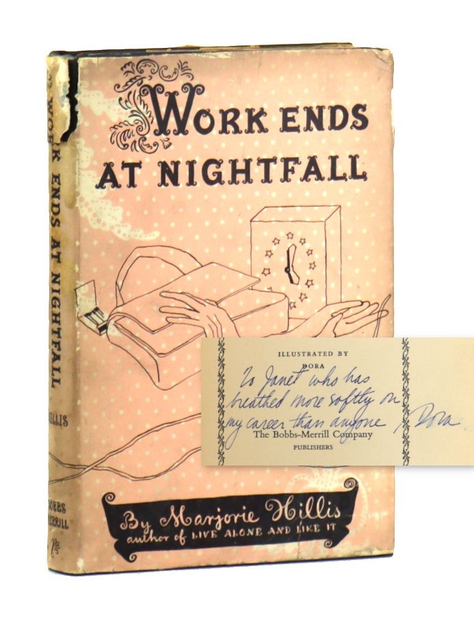 Marjorie Hillis / Work Ends at Nightfall / Signed by the illus. / First Ed in DJ