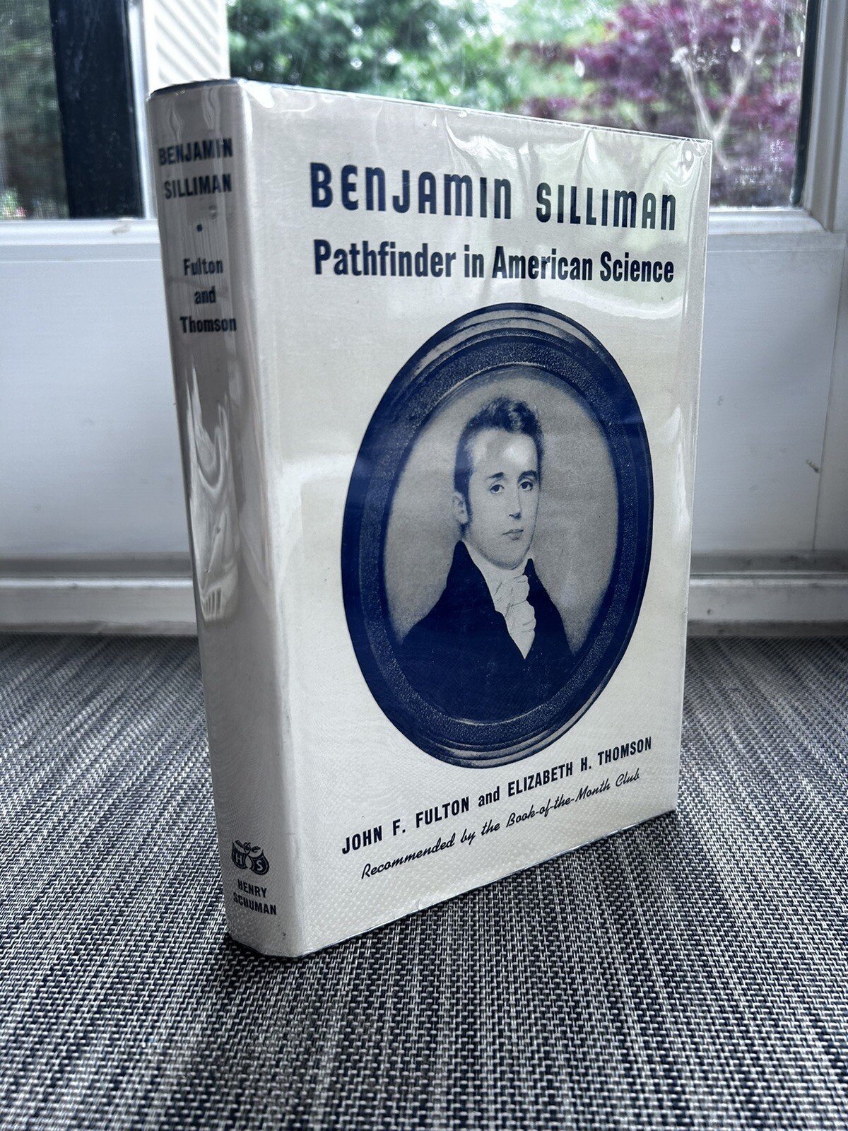 Benjamin Silliman John F. Fulton Elizabeth H. Thomson 1st Ed HCDJ Near Fine