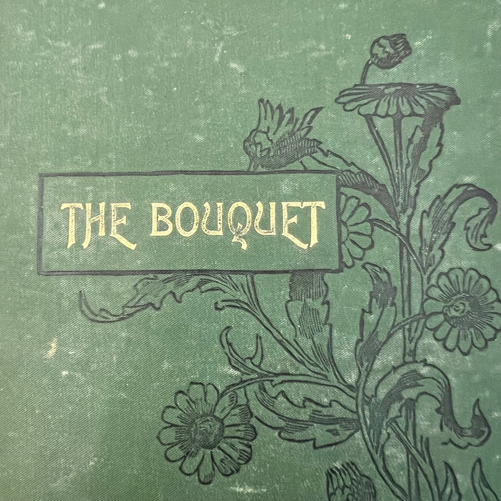 The Bouquet G.H. Walser Antique 1897 Poetry Book Inscribed G.P. Gish Liberal MO