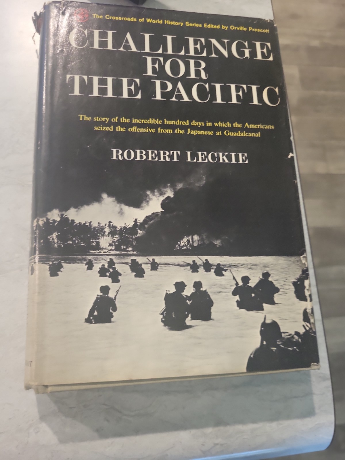 CHALLENGE FOR THE PACIFIC Book By Robert Leckie – First Edition 1965