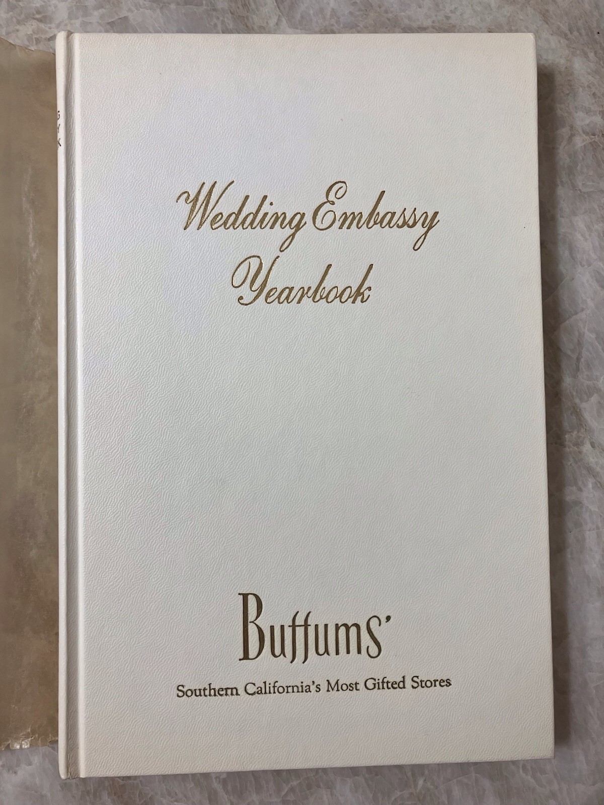 Wedding Embassy Yearbook Buffums 1962 – Your Wedding The Broadway 1959