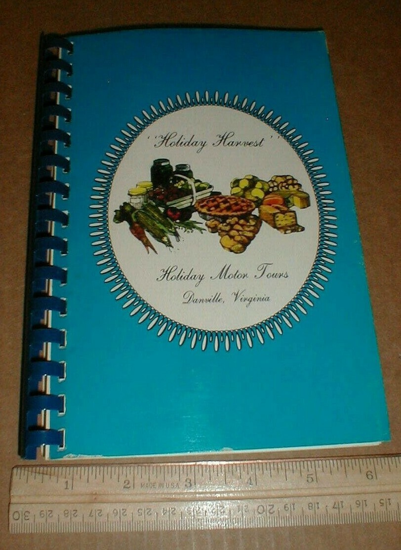 VTG Holiday Motor Tours Company Danville Virginia VA Recipes Cookbook