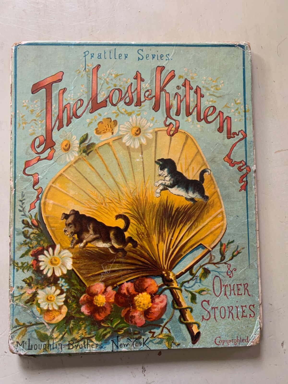 SCARCE c. 1890 Antique Children’s Book THE LOST KITTEN & OTHER STORIES