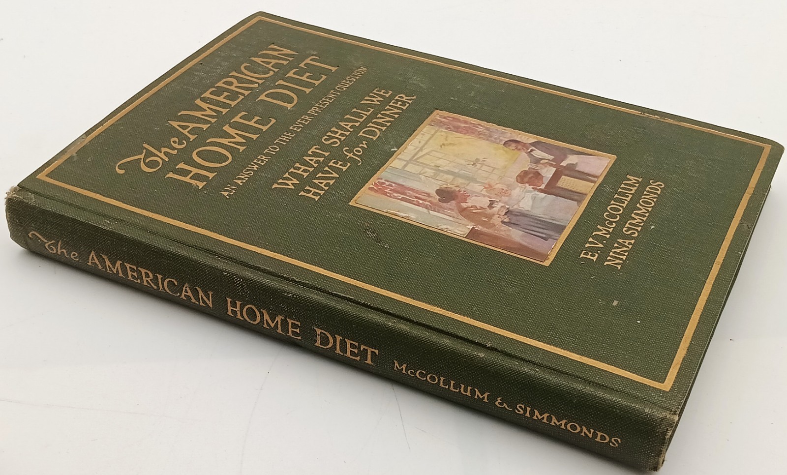 The American Home Diet 1920 Nutrition – Menus – Recipes Cookbook