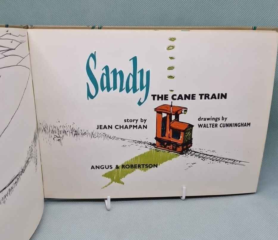 Sandy The Cane Train – J. Chapman: Drawings By W. Cunningham, 1971 HB