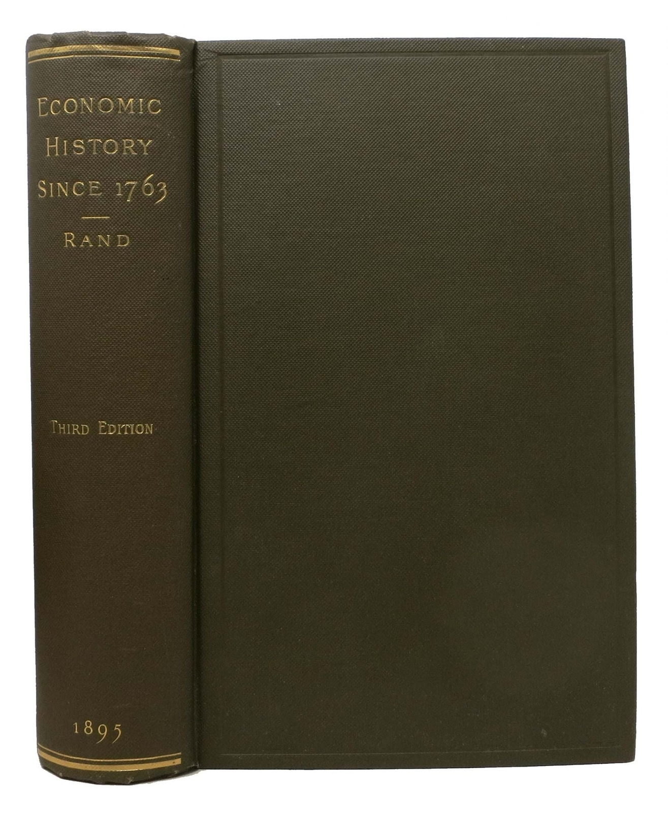 Benjamin Rand / SELECTIONS ILLUSTRATING ECONOMIC HISTORY Since the Seven Years‘