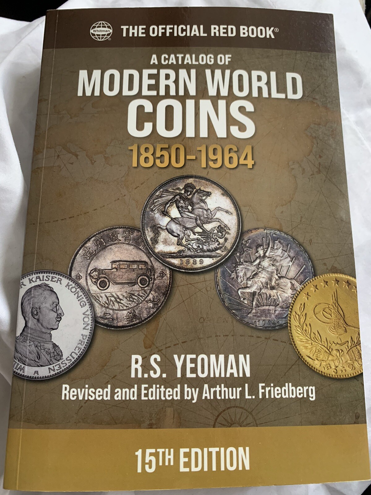 A Catalog of Modern World Coins 1850 – 1964 Whitman Price List 15th Ed