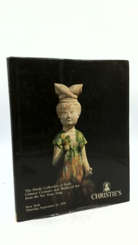The Hardy Collection of Early Chinese Ceramics and Works of Art from the Sze…
