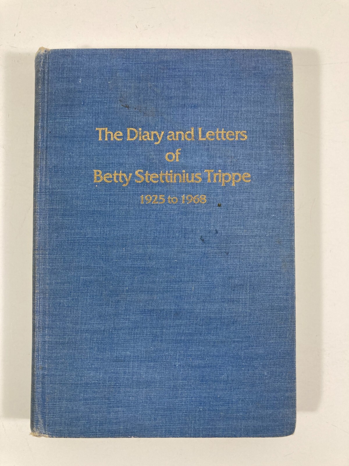 The Diary and Letters of Betty Stettinius Trippe 1925-1968~HC LE~Pan Am