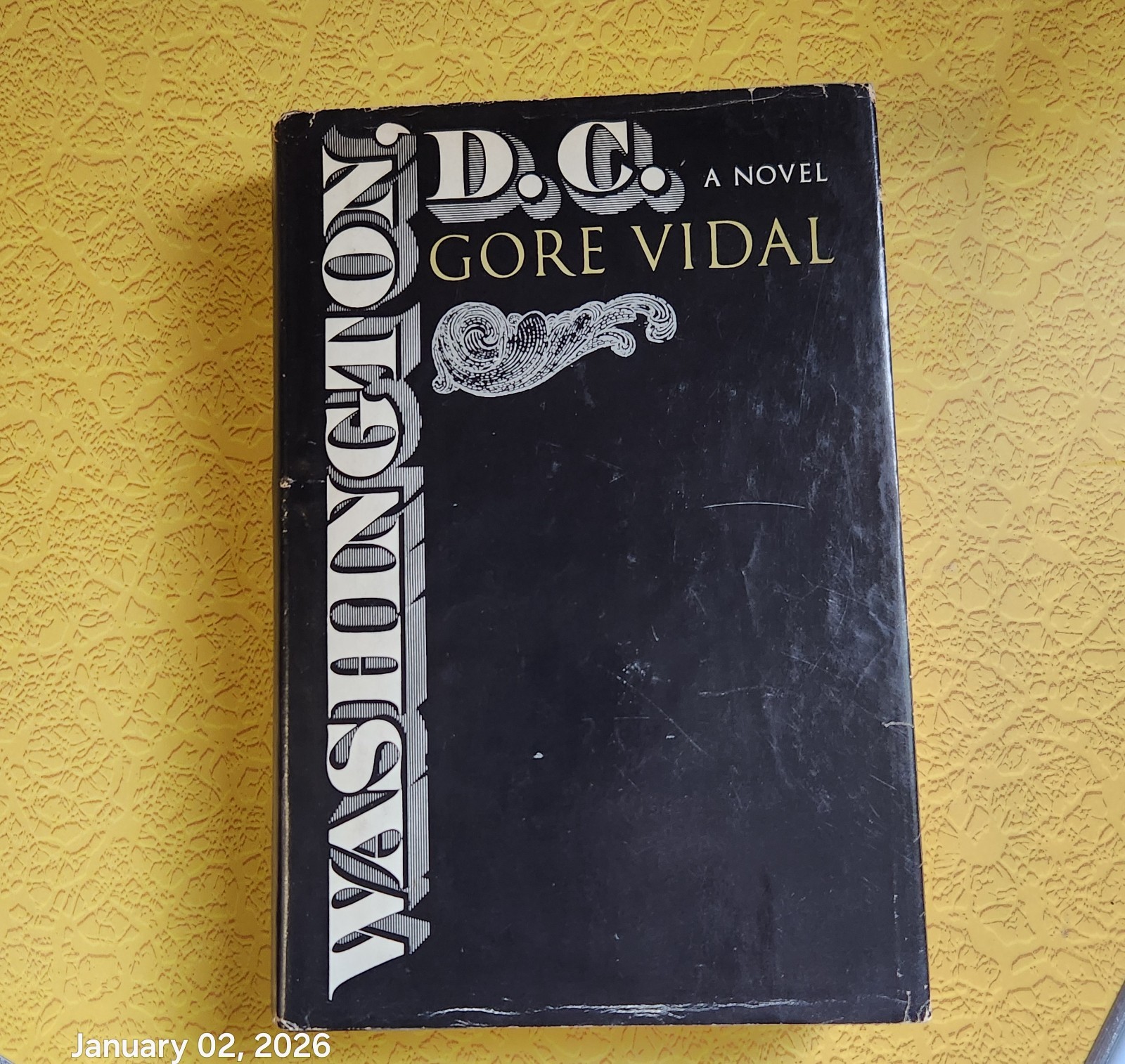 Washington D.C. – Gore Vidal (Hardcover, Dust Jacket, 1967, 1st Edition) Novel