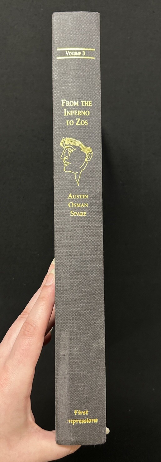 Austin O. Spare FROM INFERNO TO ZOS Vol. III 1995 occult
