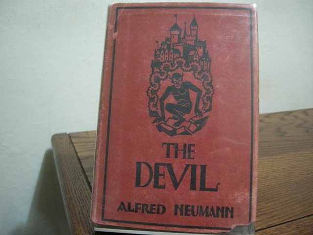 The Devil Alfred Neumann First American Edition 1928
