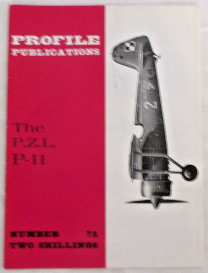 Profile Publications – Number 75, The P.Z.L. P-11 – Booklet