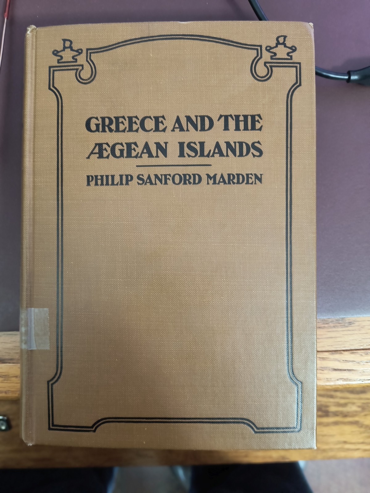 Greece and the Aegean Islands by Philip Sanford Marden, 1st Edition, 1907