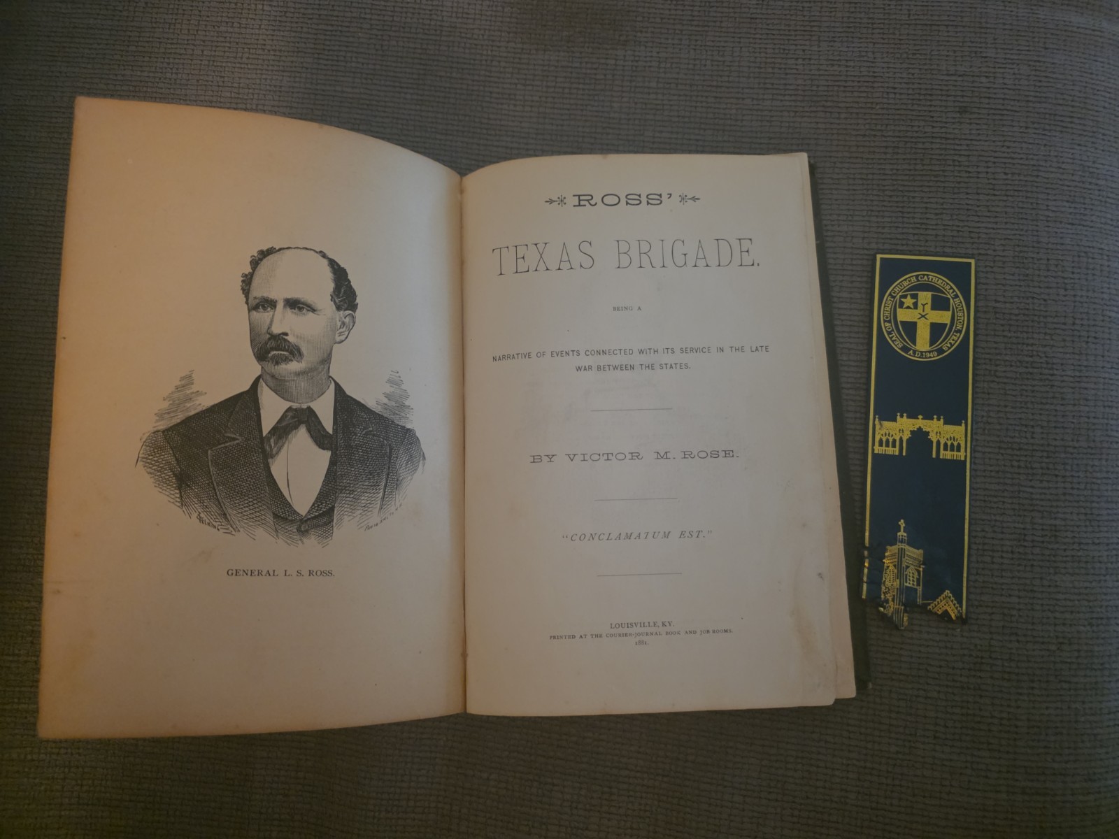 Ross‘ Texas Brigade 1st Edition 1881 With One Leather Bookmark