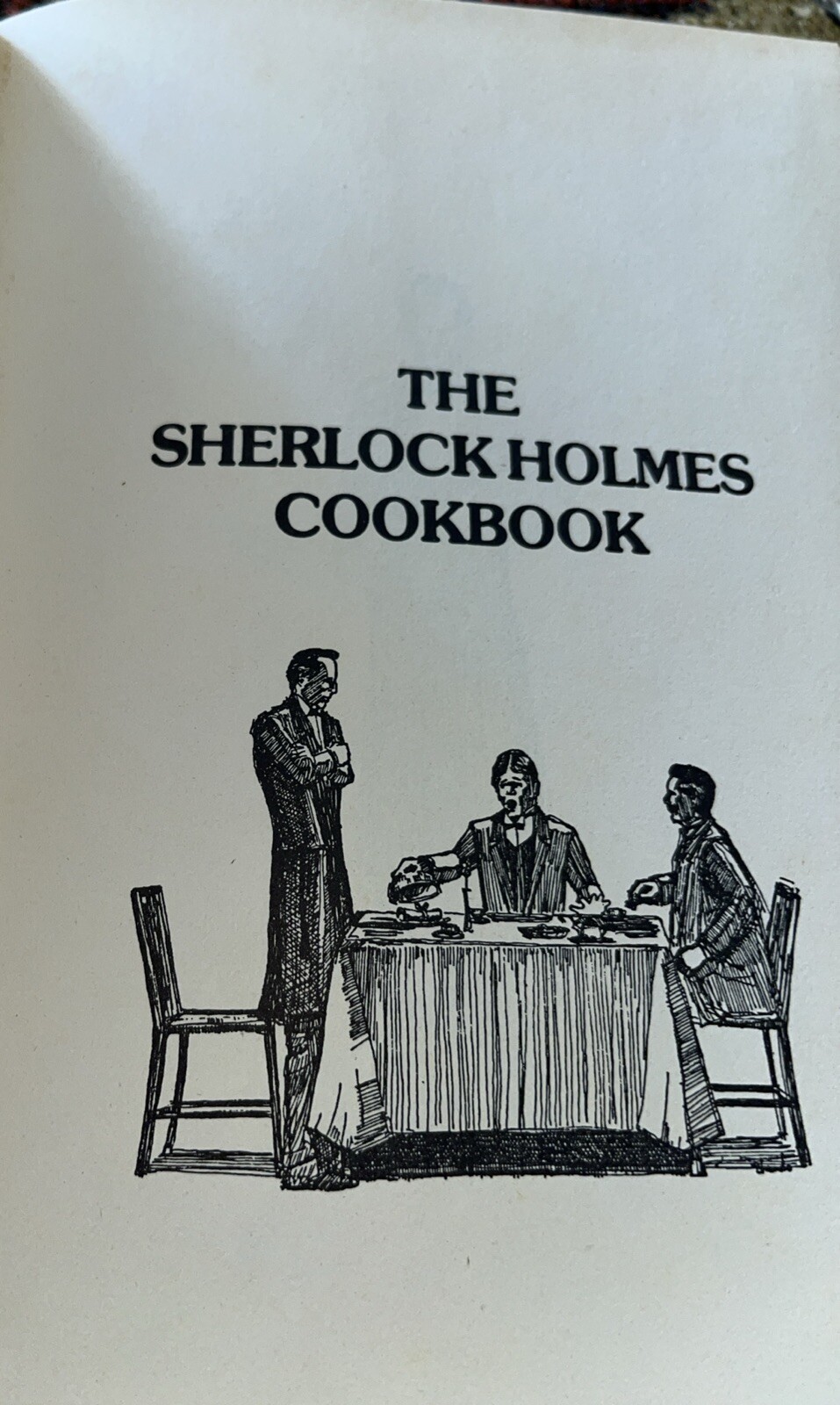 Sean WRIGHT, John FARRELL / Sherlock Holmes Cookbook. 1ST PRINTING 1st ed. 1976