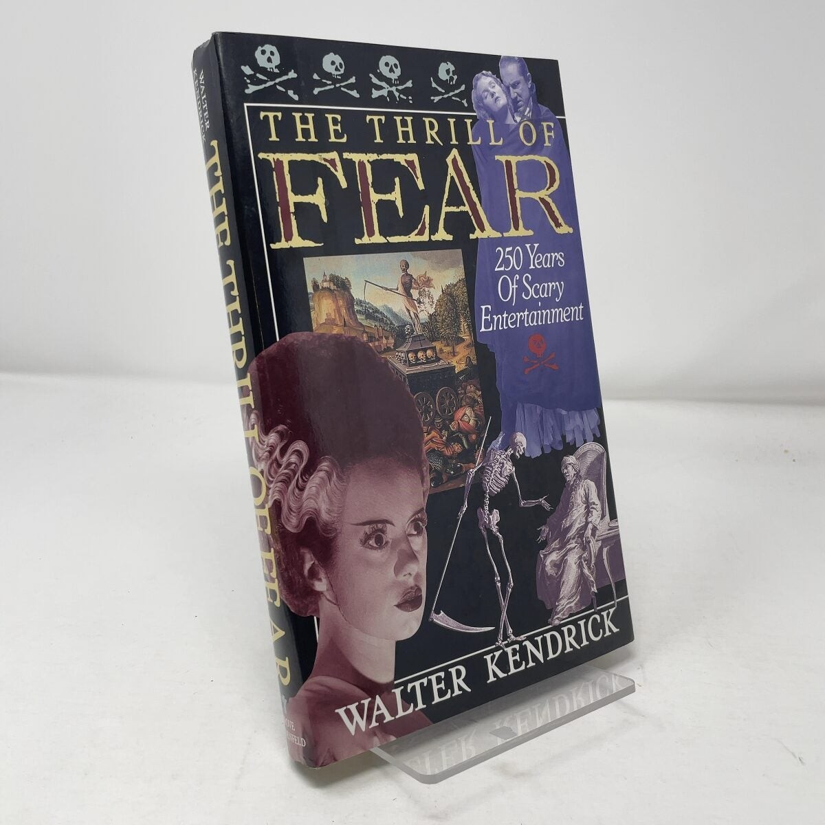 The Thrill Of Fear by Walter M. Kendrick HC First Edition Like New 1991