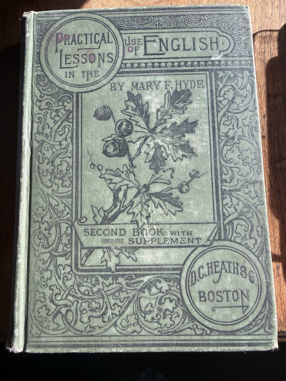 1888 Book edition of Practical Lessons in the Use of English by D.C. Heath & Co