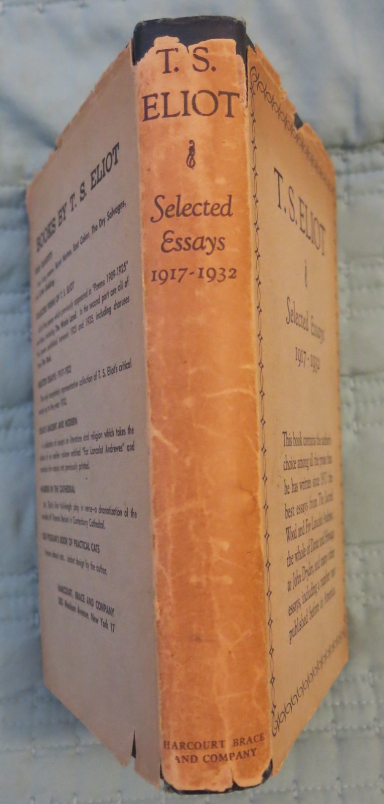 T.S. Eliot – Selected Essays 1917-1932 Harcourt, Brace and Company 1932 HC