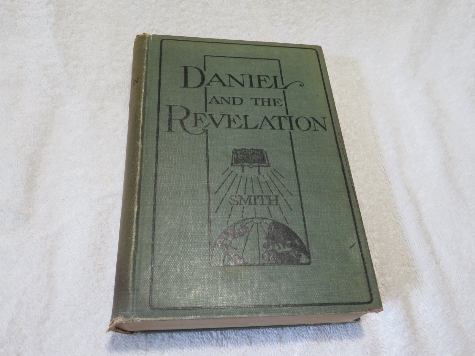 Daniel and the Revelation by Mrs Uriah Smith copyrite 1907