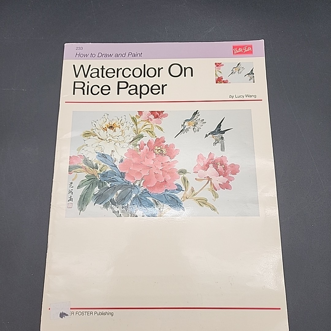 How to Draw and Paint Watercolor on Rice Paper Lucy Wang VTG Walter T. Foster