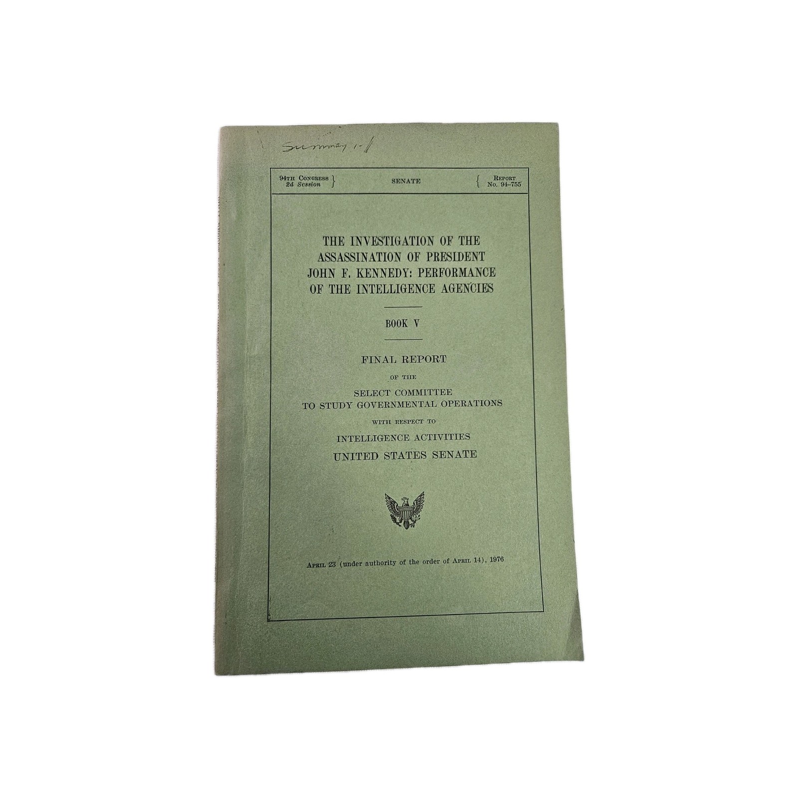 Investigation Of Assassination President Kennedy Book V 1976 Select Committee