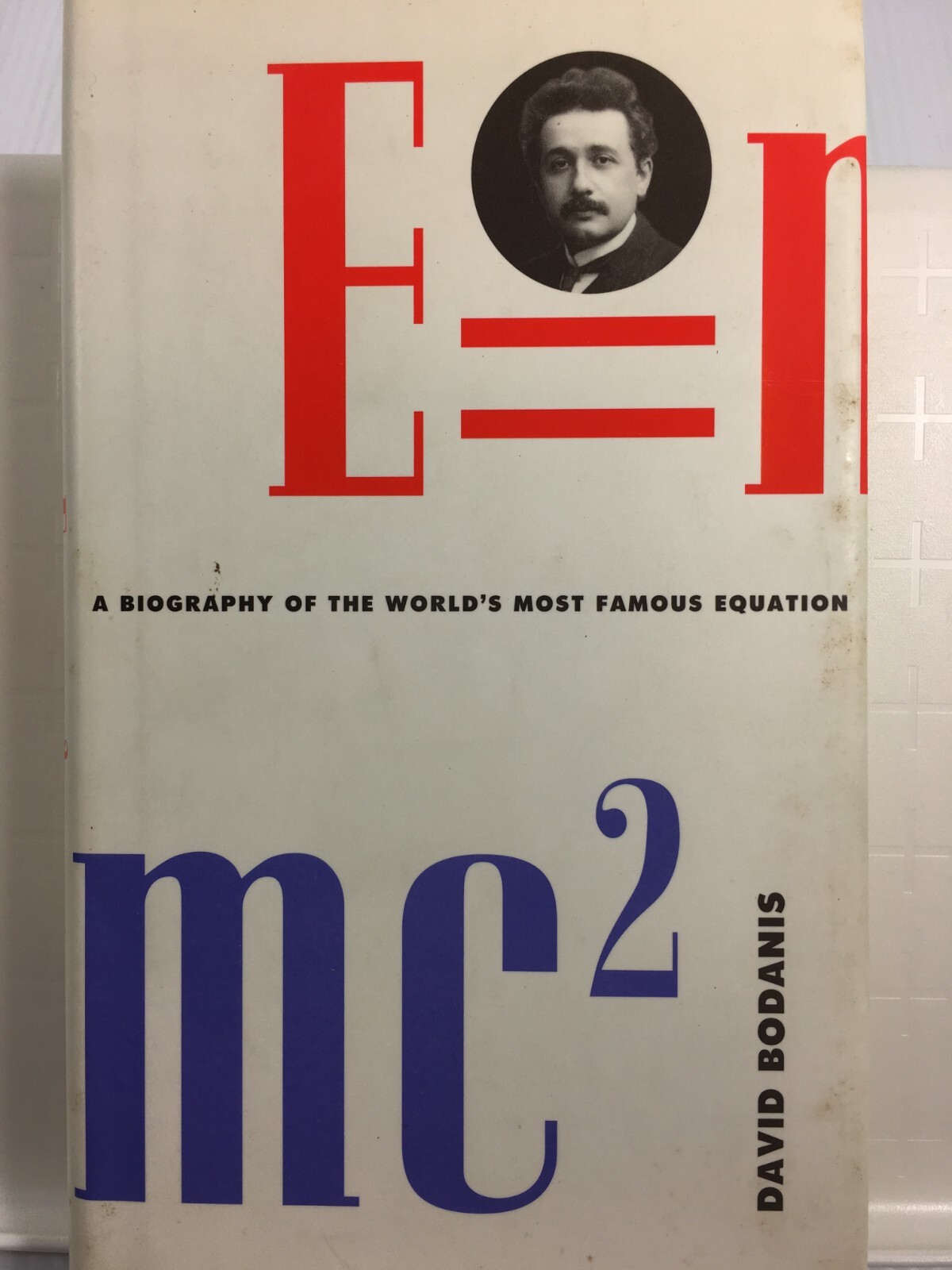 E=MC2 A Biography Of The World’s Most Famous Equation Vintage Book 2000