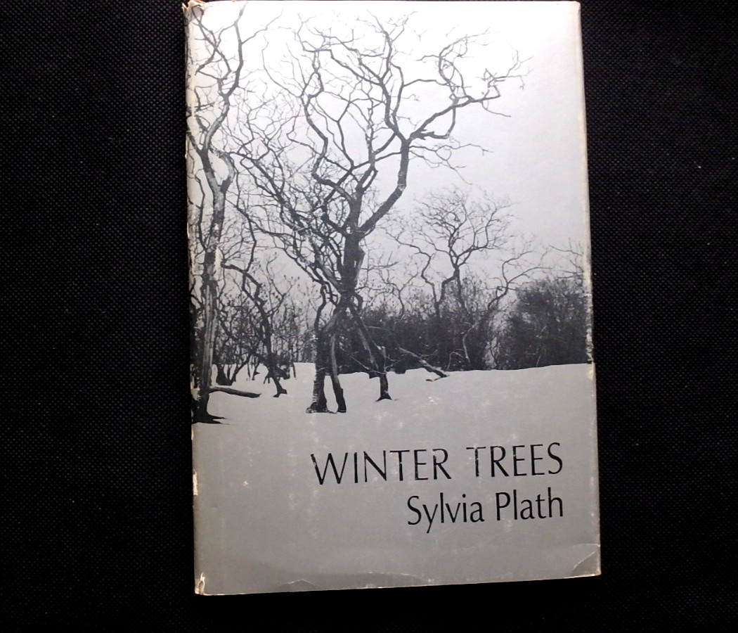 WINTER TREES, poems by Sylvia Plath, HBDJ, 1st US Ed. 2nd Prtg, Very Good