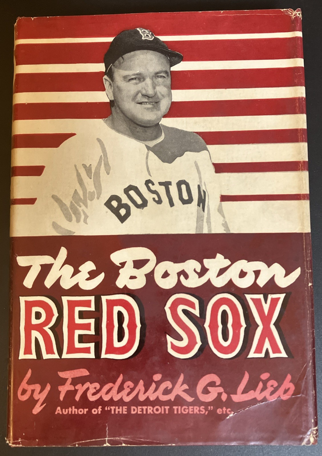 The Boston Red Sox Frederick Lieb Actual 1st Edition 1947 HC DJ Baseball