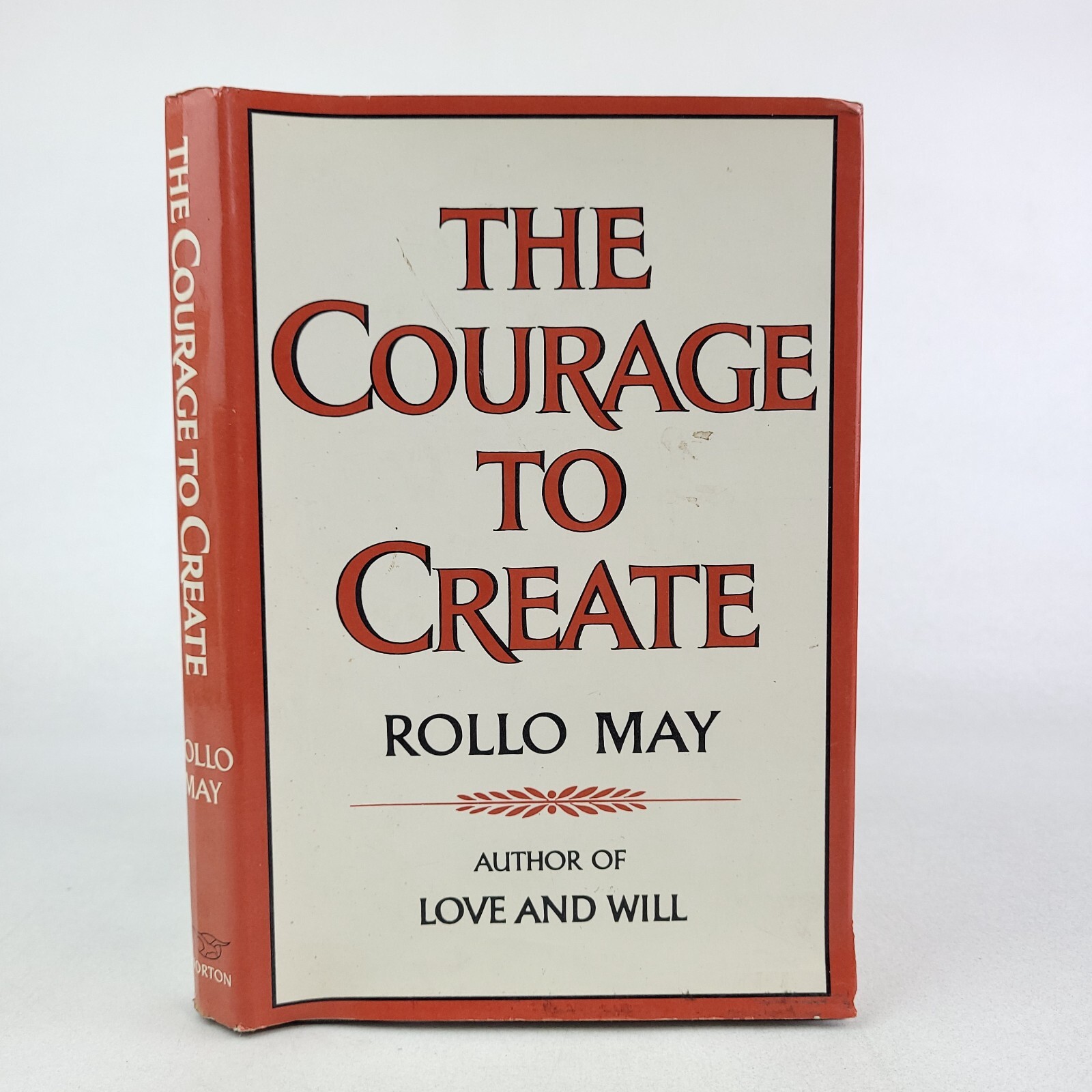 Stated 1st/1st The Courage to Create, Rollo May HC/DJ Norton W W Norton & Co.