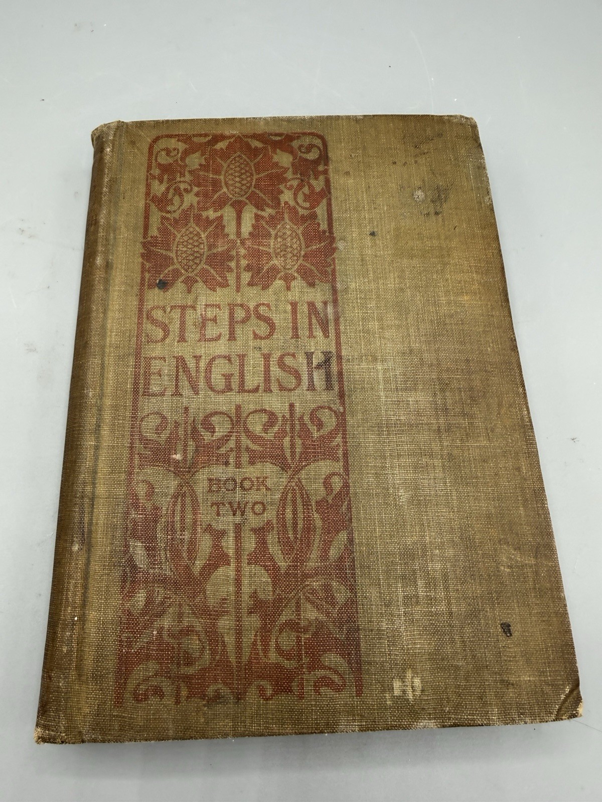 Antique 1903 Steps in English Book Two School Textbook McLean Blaisdell