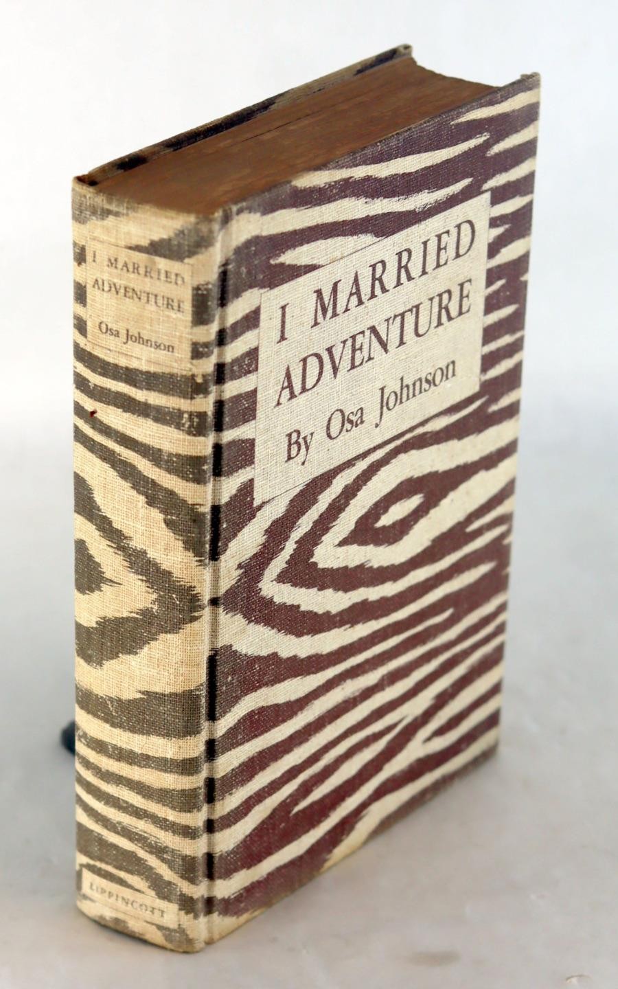 Osa Johnson Signed Zebra Boards 1940 I Married Adventure African Safari HC