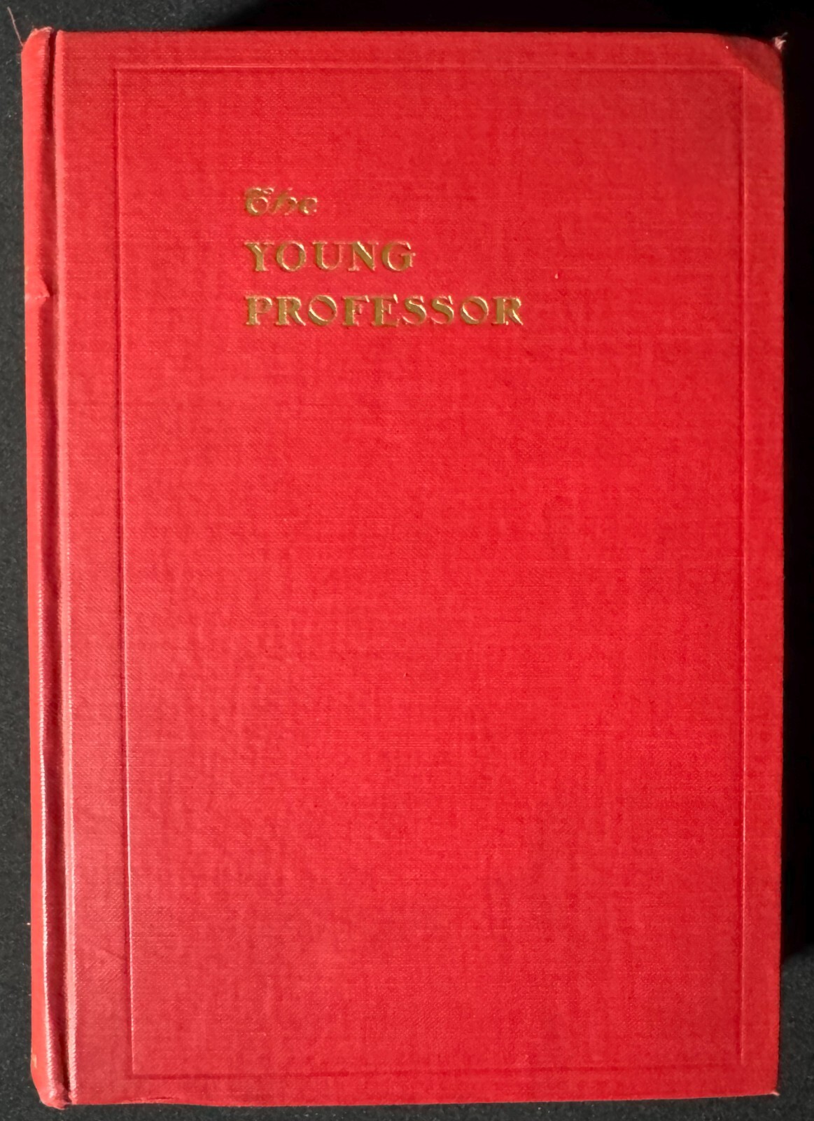 The Young Professor: Story of Bible Inspiration 1901 HC 1st Ed. Eldridge Hatcher