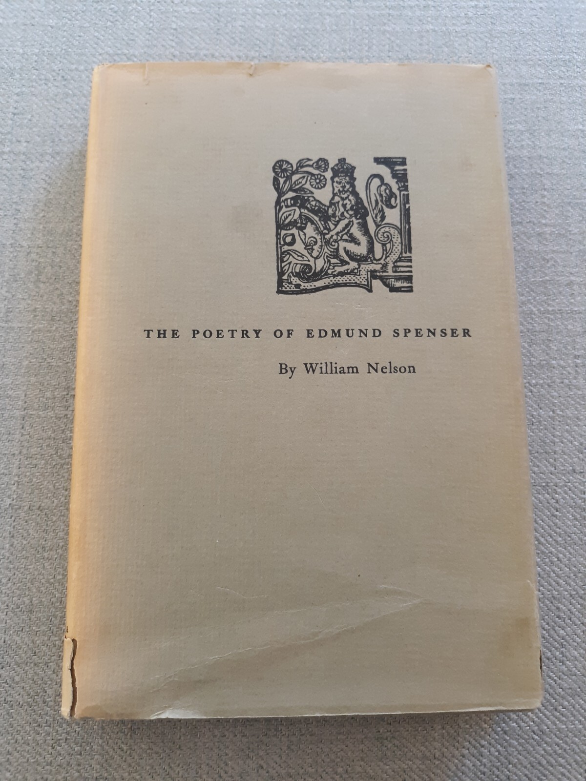 The Poetry Of Edmund Spenser By William Nelson, HCDJ 1963,Acceptable. ch