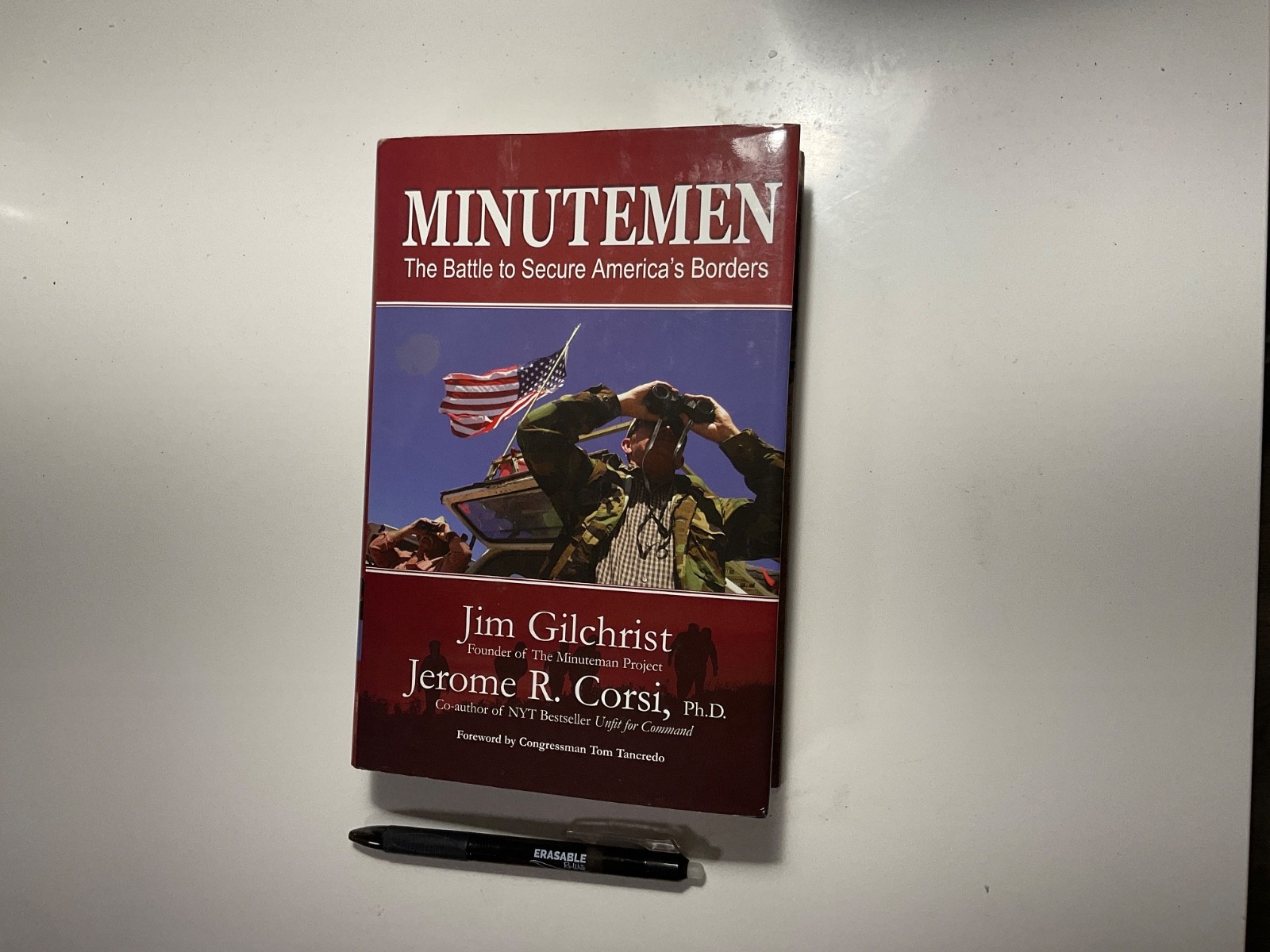 SIGNED Minutemen The Battle to Secure America’s Borders by Gilchrist & Corsi