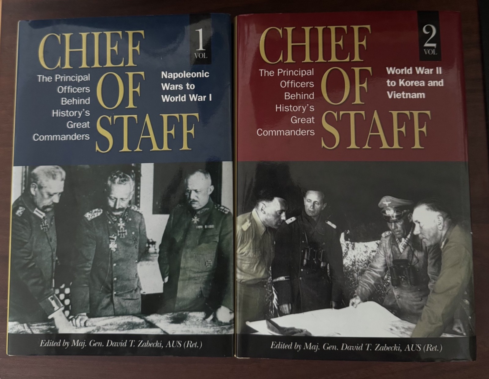Chief of Staff Vol 1&2 Zabecki 1st Ed First Printing Hardcover Complete Set