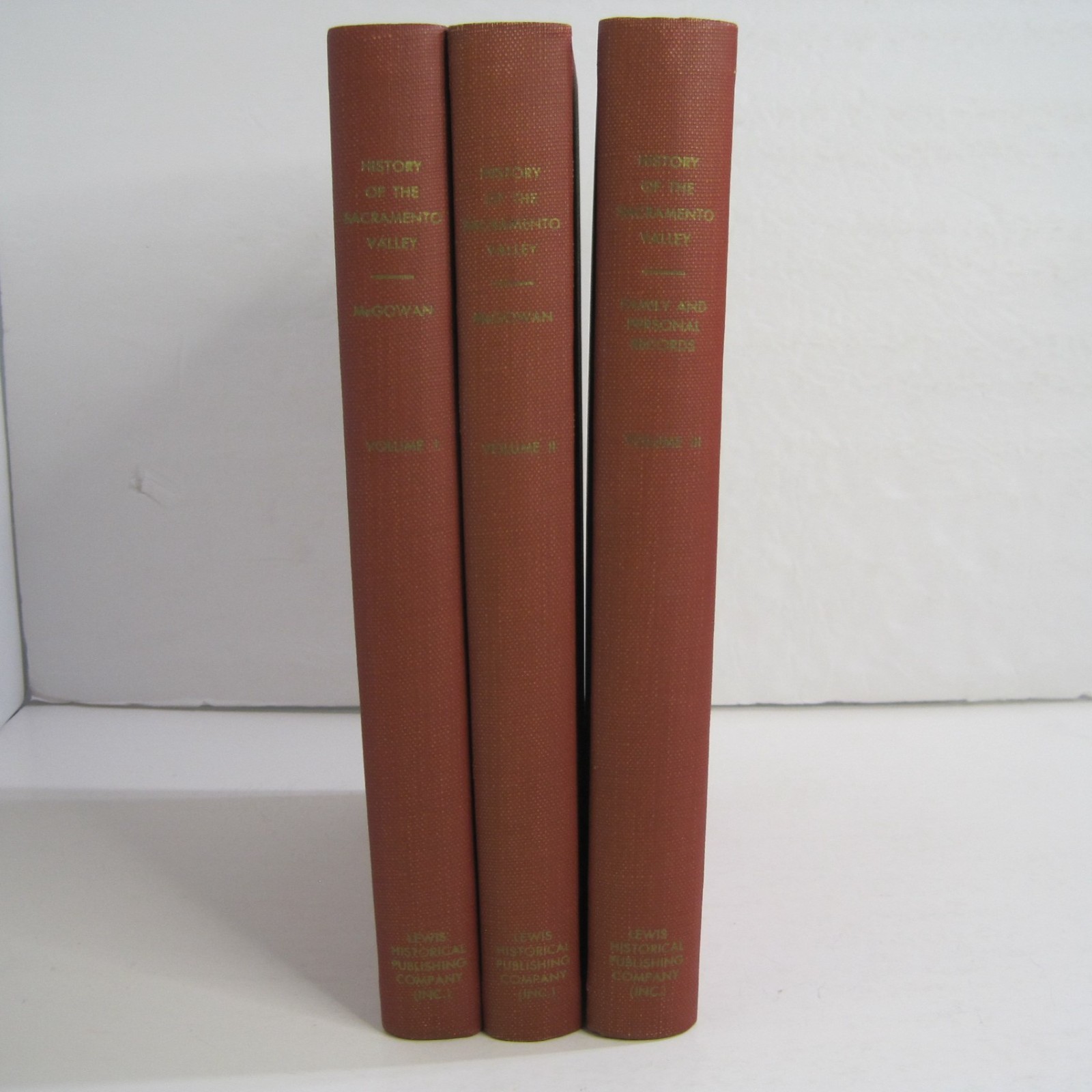 History of Sacramento Valley – McGowan – Vol. 1, 2, & 3 HC 1961 Lewis Historical