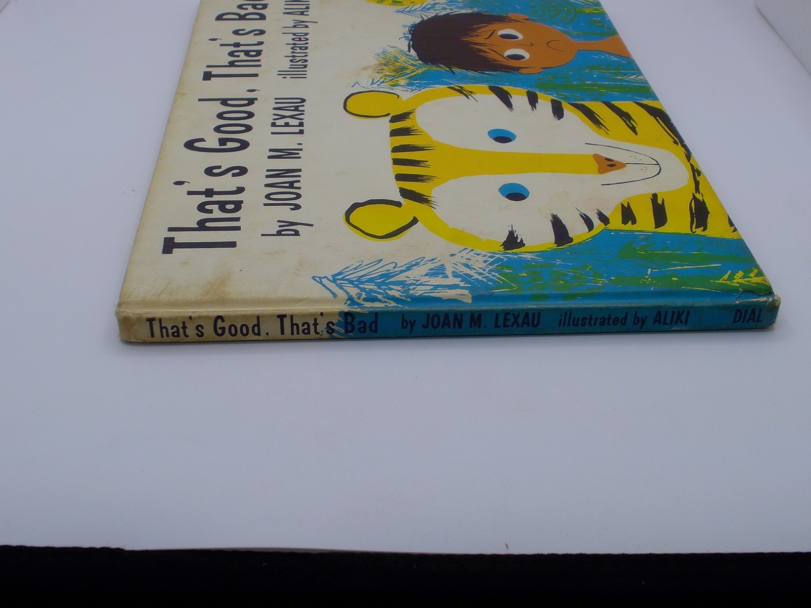 That’s Good That’s Bad Joan M Lexau Aliki 1963 Dial Press HC Children’s Book