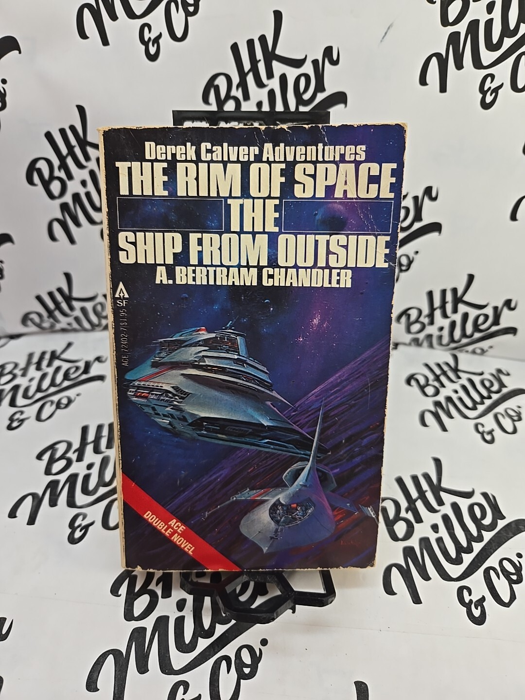 The Rim of Space & Ship From Outside by A. Bertram Chandler Ace Double Novel Sci