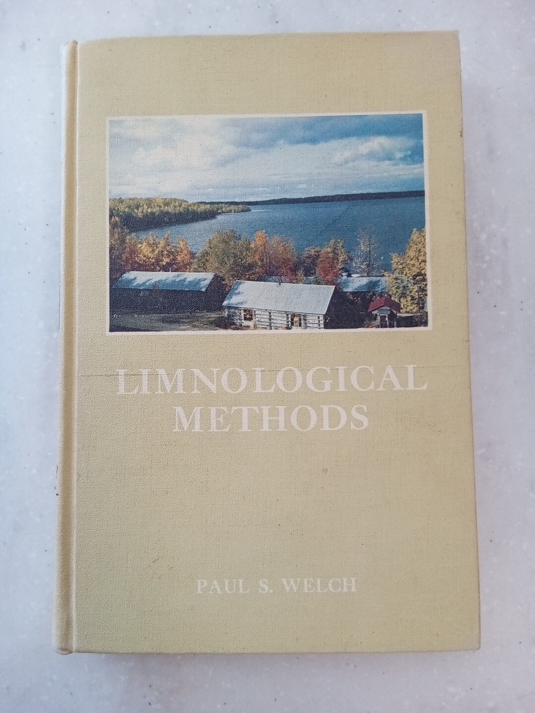 Limnological Methods by Paul S. Welch / 1948 Vintage Hardcover